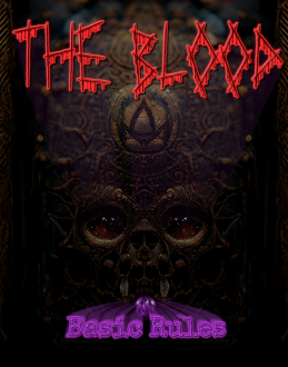 The Blood: Basic Rules - Falconian Productions | The Blood | DriveT...