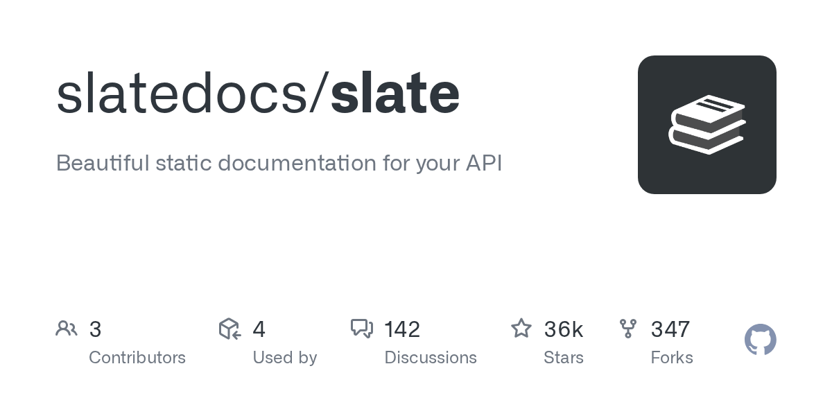 GitHub - slatedocs/slate: Beautiful static documentation for your API