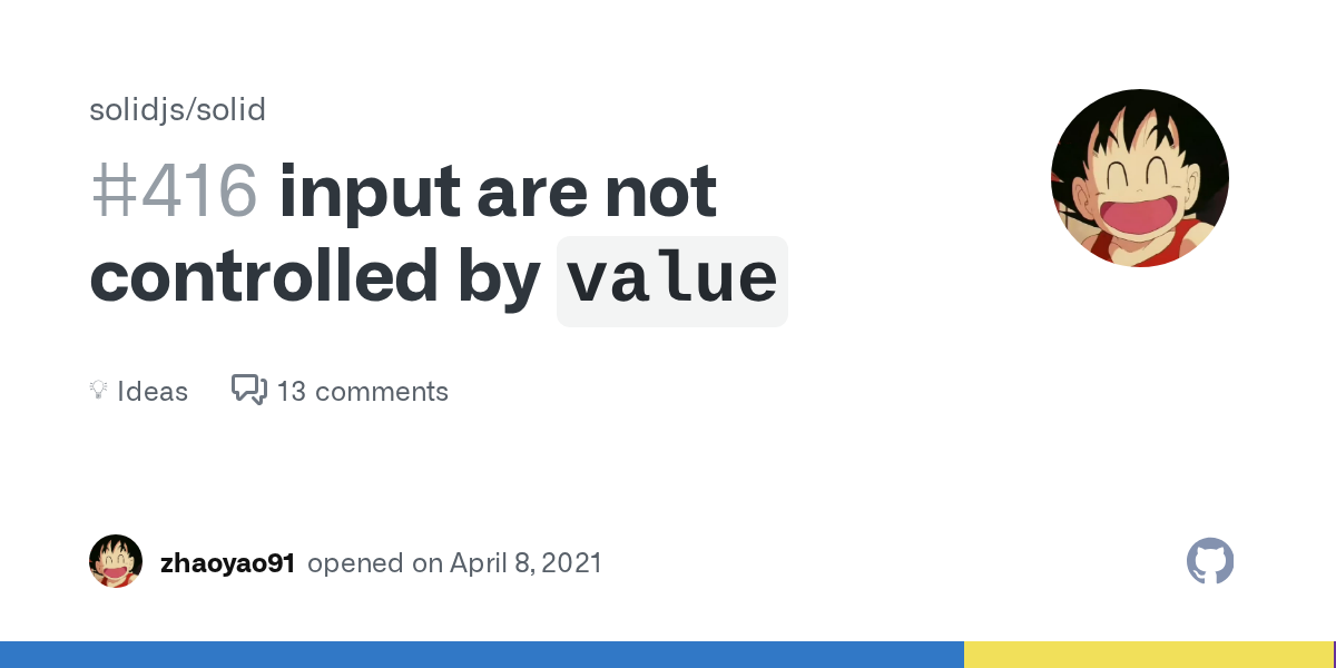 input are not controlled by `value` · solidjs solid · Discussion #4...