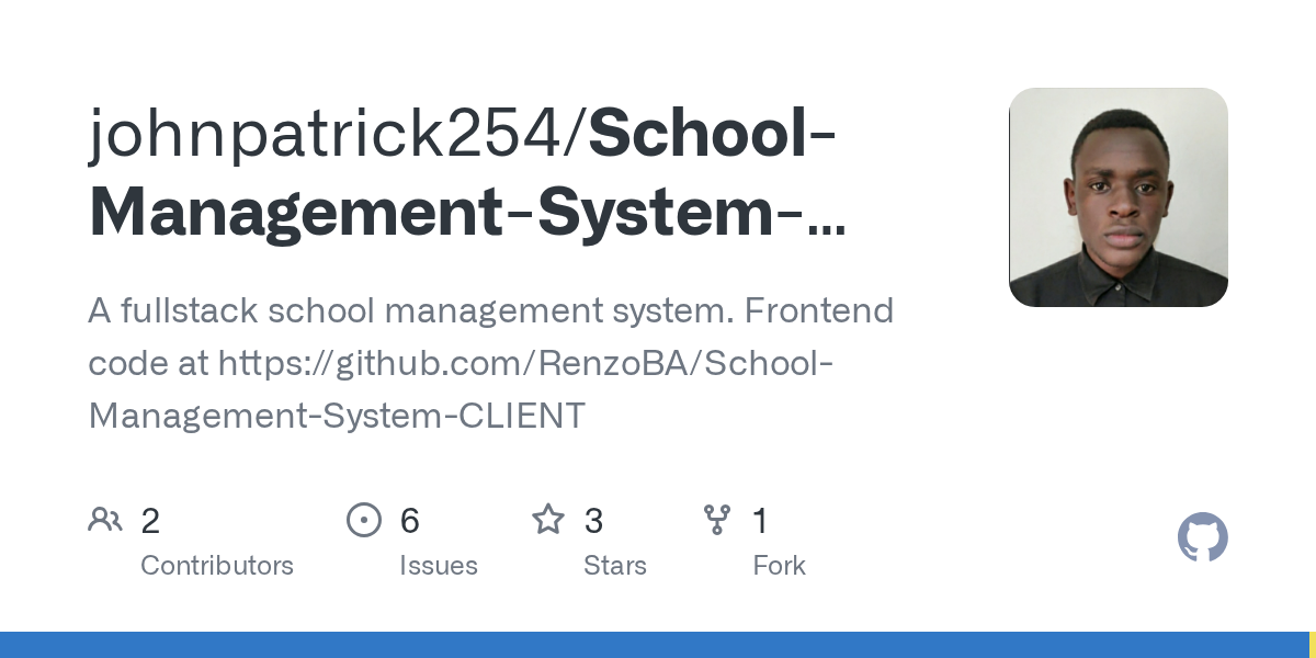 GitHub - johnpatrick254/School-Management-System: A fullstack schoo...