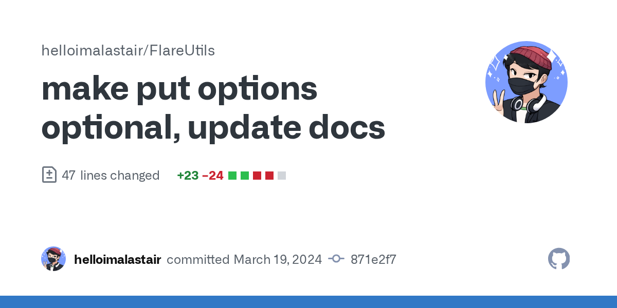 make put options optional, update docs · helloimalastair/FlareUtils...
