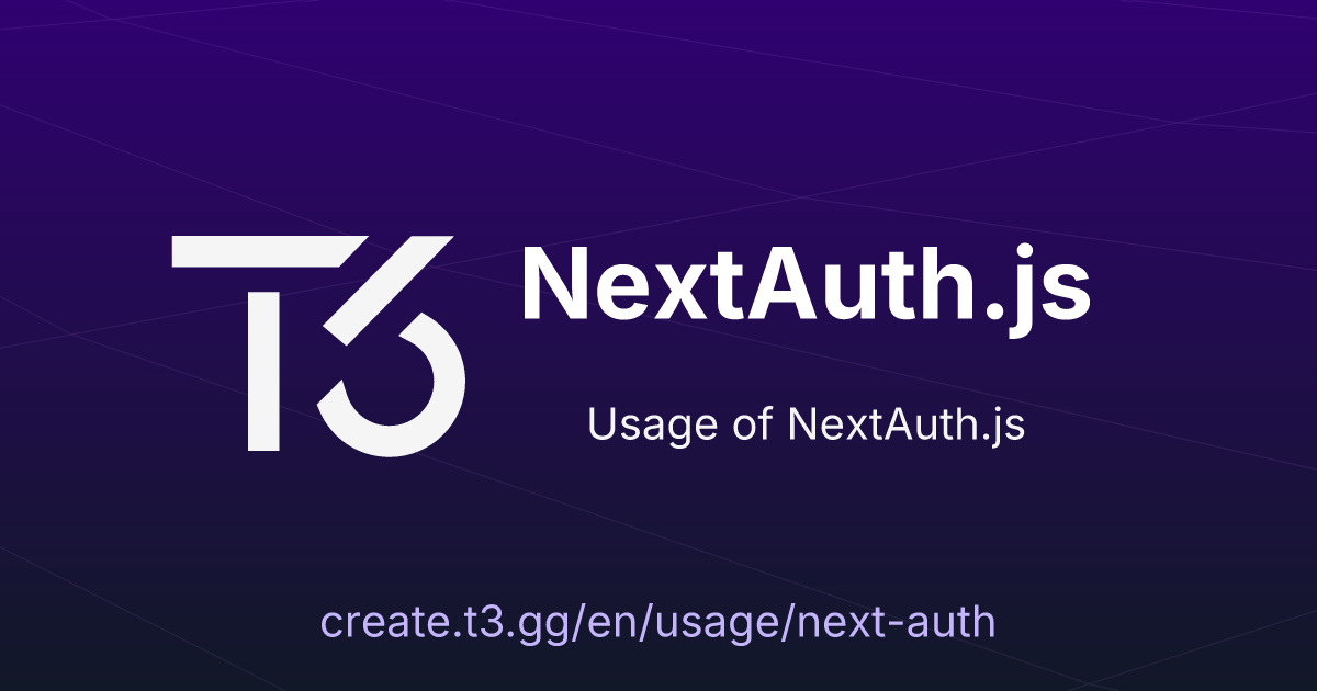 NextAuth.js 🚀 Create T3 App