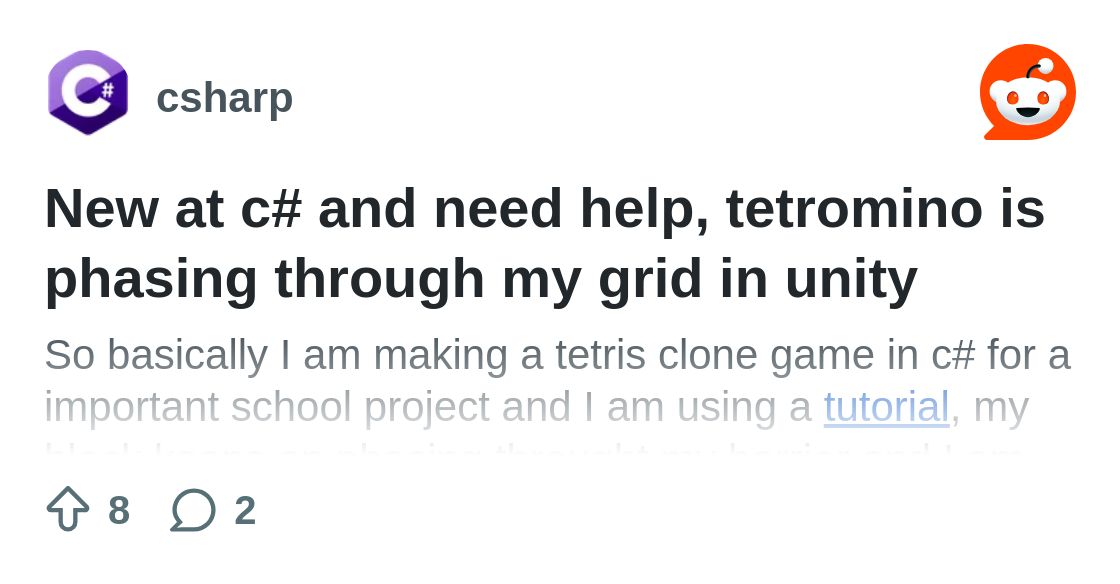 From the csharp community on Reddit: New at c# and need help, tetro...