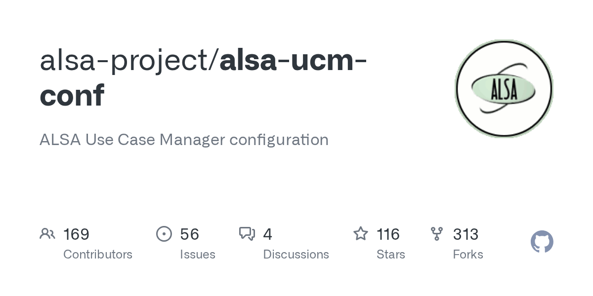 GitHub - alsa-project/alsa-ucm-conf: ALSA Use Case Manager configur...