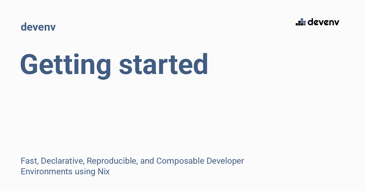 Getting Started - devenv