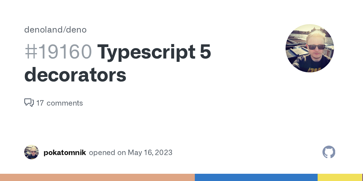 Typescript 5 decorators · Issue #19160 · denoland/deno