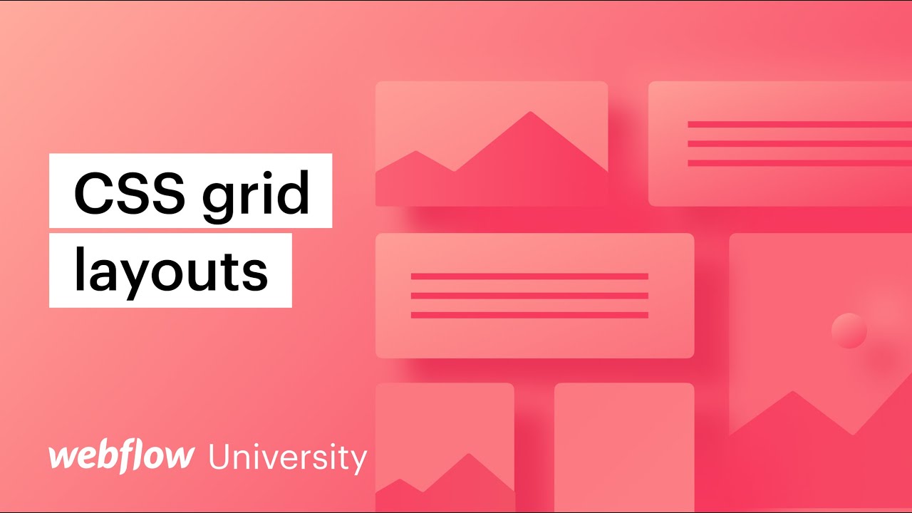 How to build CSS grid layouts in Webflow — Web design tutorial
