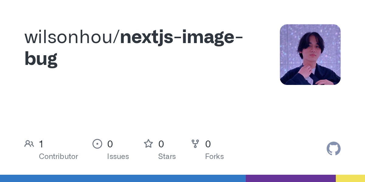 GitHub - wilsonhou/nextjs-image-bug