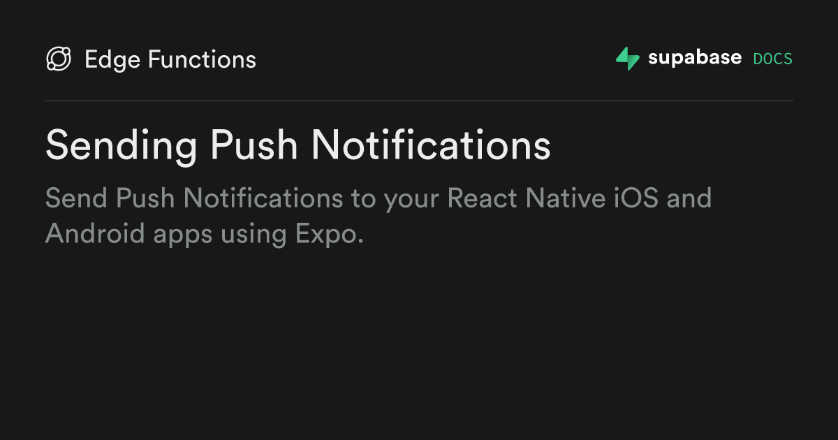 Sending Push Notifications | Supabase Docs