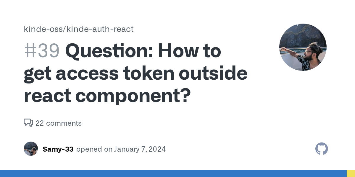 Question: How to get access token outside react component? · Issue ...