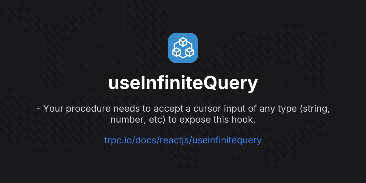 useInfiniteQuery | tRPC