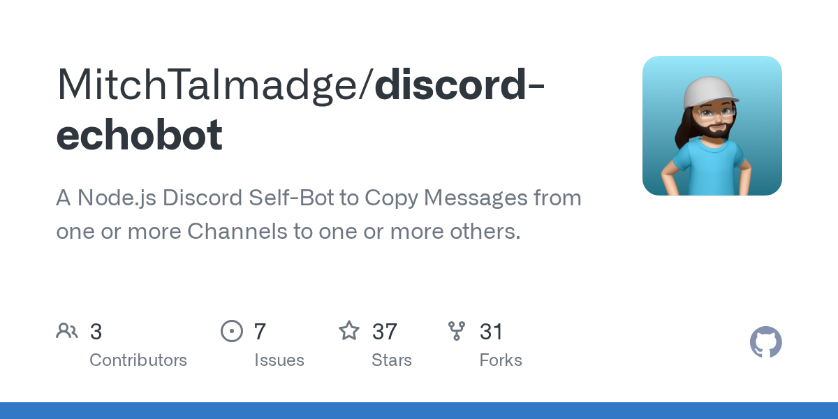 GitHub - MitchTalmadge/discord-echobot: A Node.js Discord Self-Bot ...