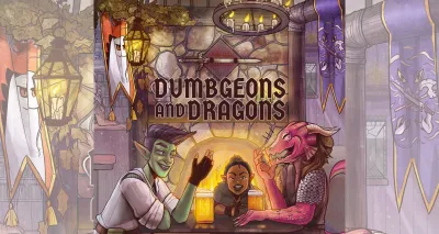 Dumbgeons & Dragons