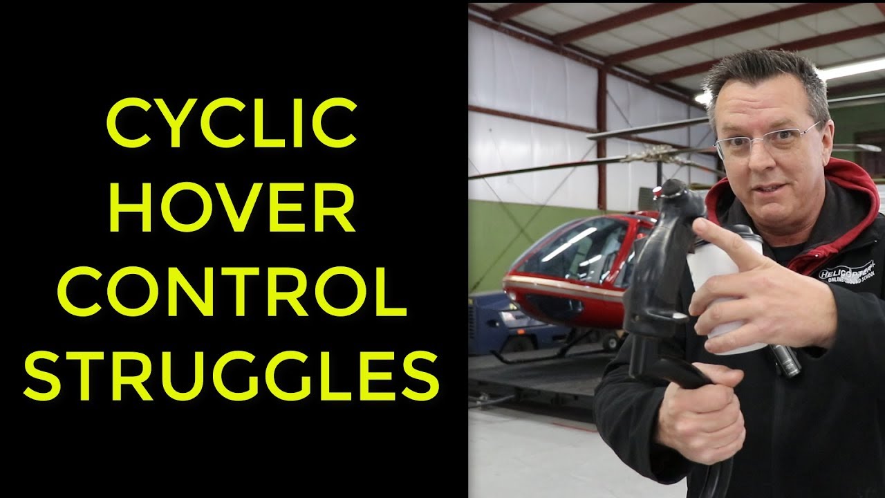 #38 CYCLIC HOVERING Struggles HELICOPTER FLIGHT CONTROLS for students!