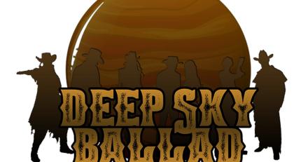 Deep Sky Ballad - Space Western TTRPG by A Game of Nerds